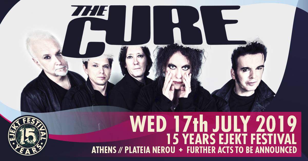 Είναι γεγονός! Οι Cure μετά από 14 χρόνια ξανά στην Ελλάδα!